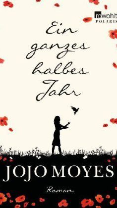 Jojo Moyes erzählt die Liebesgeschichte von Lou & Will