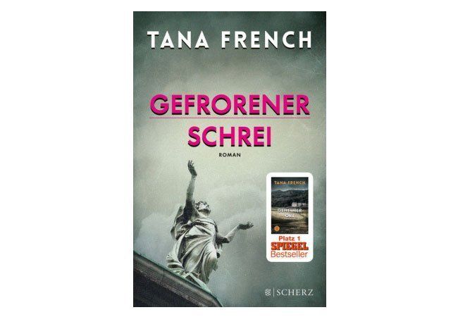 Tana French: Gefrorener Schrei