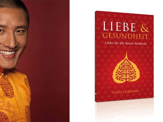 Tulku Lobsang hat ein Buch über die heilende Kraft der Liebe geschrieben