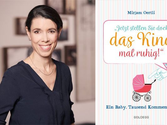Mirjam Oertli hat über Freud und vor allem Leid junger Eltern ein Buch geschrieben Mirjam Oertli hat über Freud und vor allem Leid junger Eltern ein Buch geschrieben