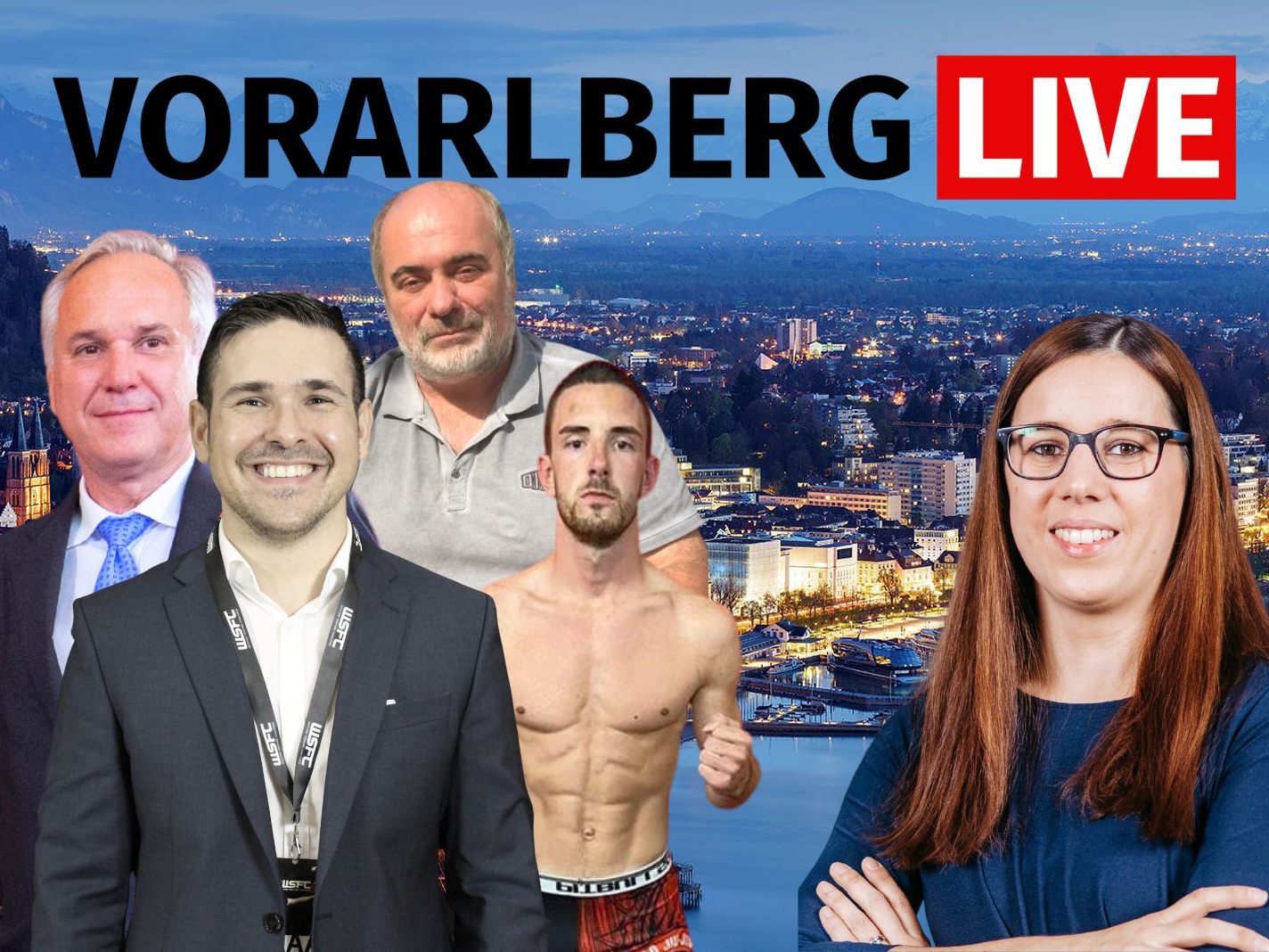 Walter Rosenkranz (FPÖ), Thomas Frick (Landespolizeidirektion), Aleksandar Boskic und Fabian Bischof (Invictus Grappling Tournament) sind heute die Gäste bei Vorarlberg LIVE.