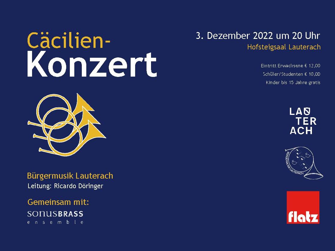 Cäcilienkonzert der Bürgermusik Lauterach Cäcilienkonzert der Bürgermusik Lauterach