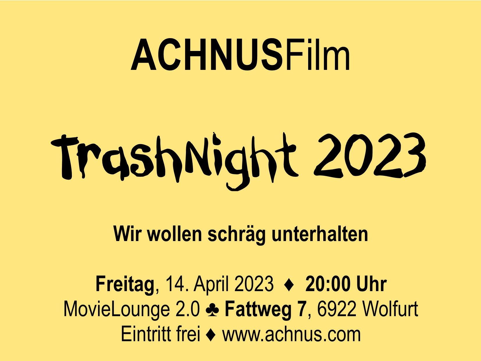 7. ACHNUS Film TrashNight