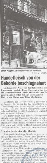 Die Vorarlberger Nachrichten berichteten am 19. September 1992 über den Lustenauer Hundemetzger. Die Vorarlberger Nachrichten berichteten am 19. September 1992 über den Lustenauer Hundemetzger.