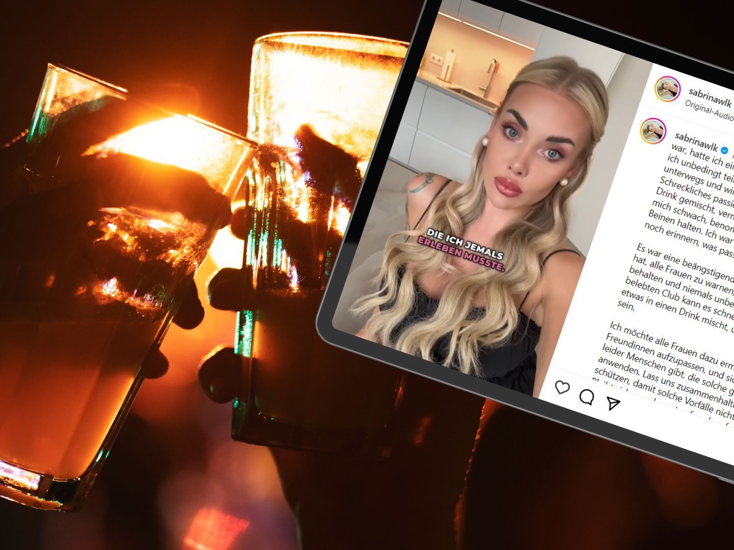 Sabrina Wlk berichtet auf Instagram über ihre Erfahrungen mit K.O.-Tropfen. Sabrina Wlk berichtet auf Instagram über ihre Erfahrungen mit K.O.-Tropfen.