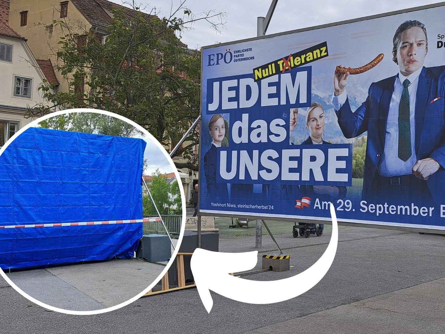 Die Polizisten verhüllten das besagte Plakat.