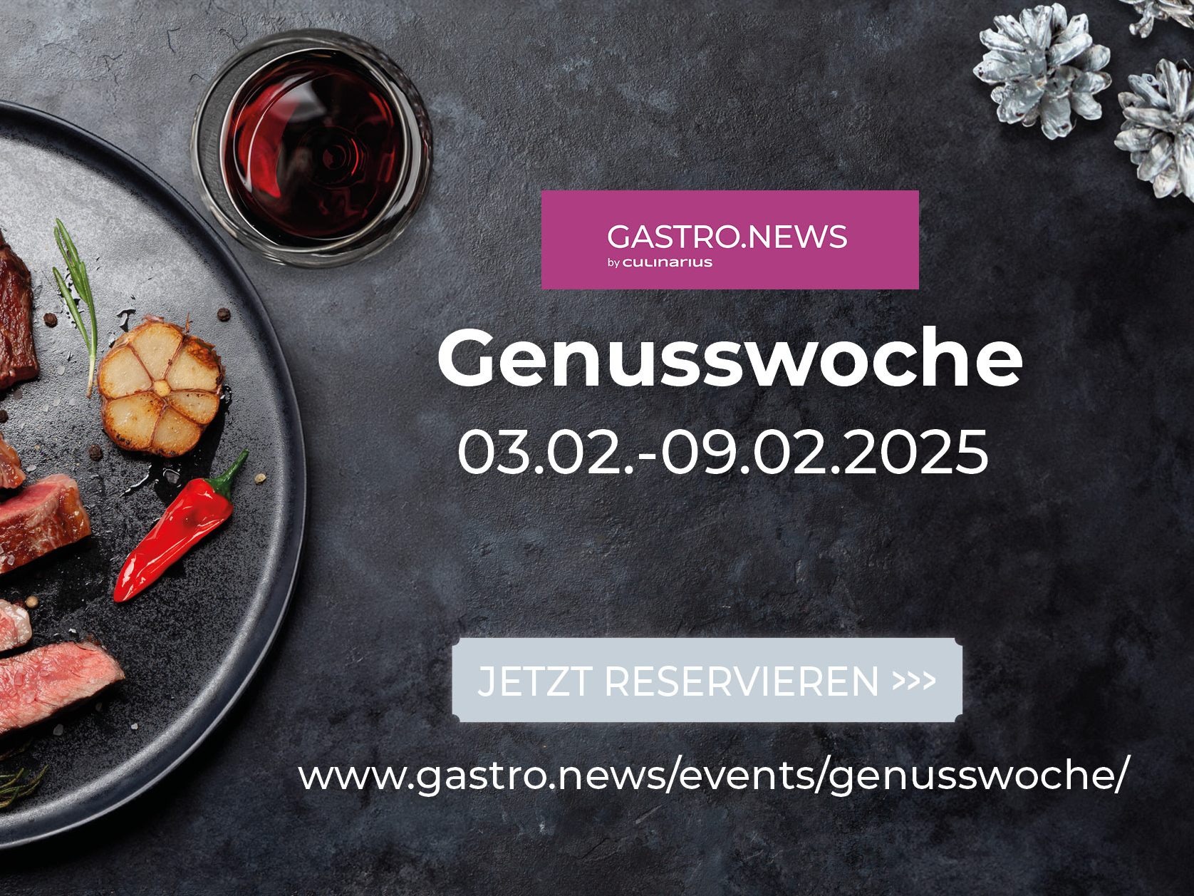 Gleich Tisch reservieren für die Wintergenusswoche.