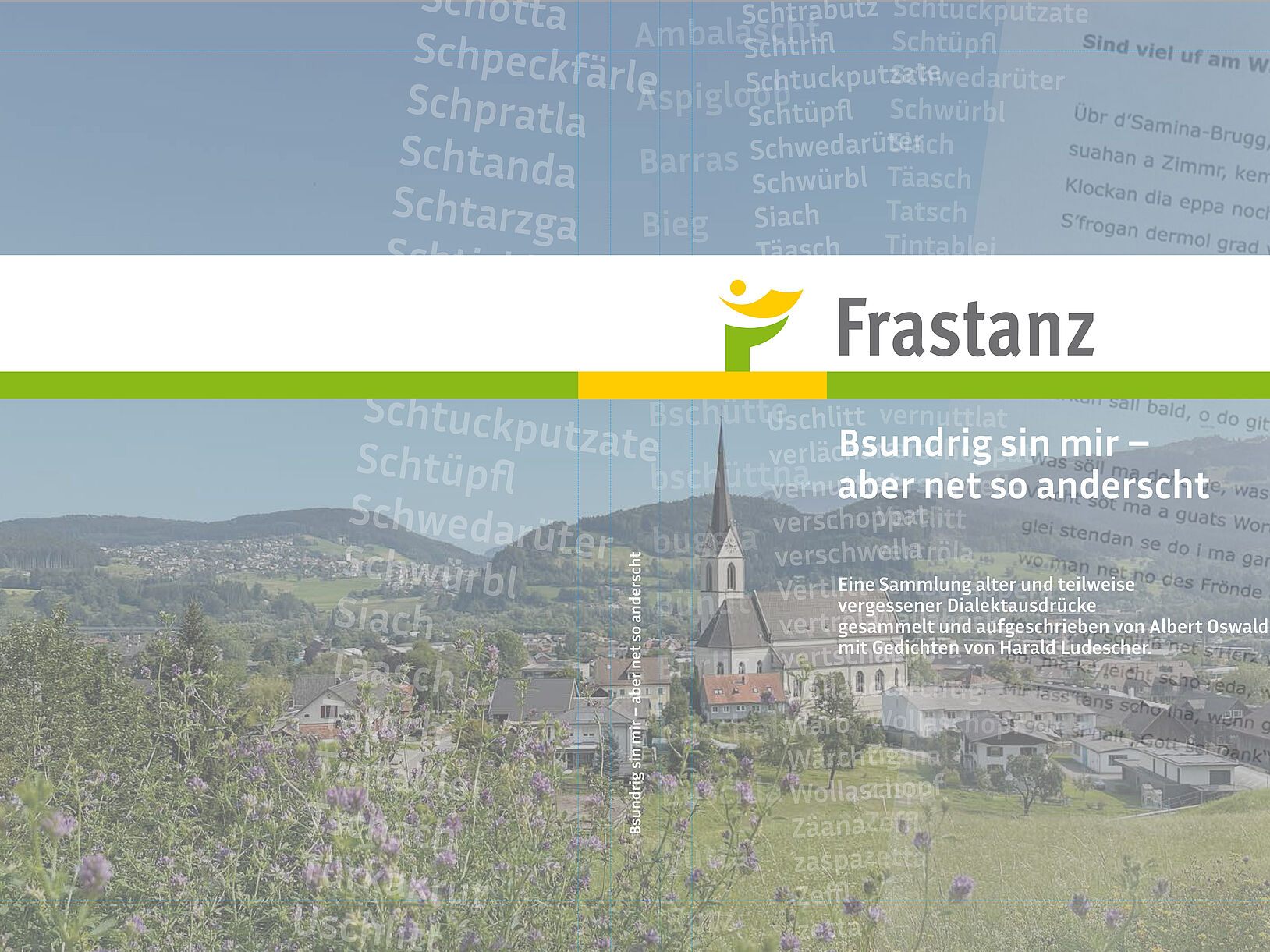 "Bsundrig sin mir - aber net so anderscht"